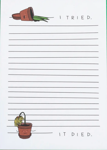 I Tried. It Died. Notepad