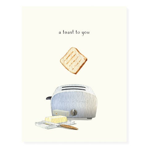 A Toast To You Greeting Card