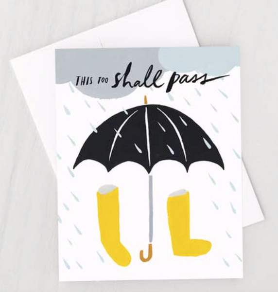 This Too Shall Pass Card