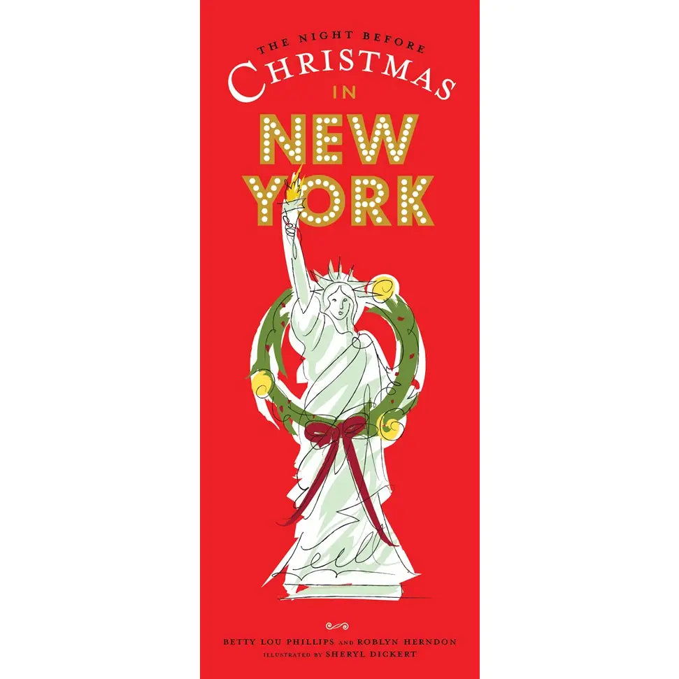 The Night Before Christmas In New York by Betty Lou Phillips and Robyn Herndon