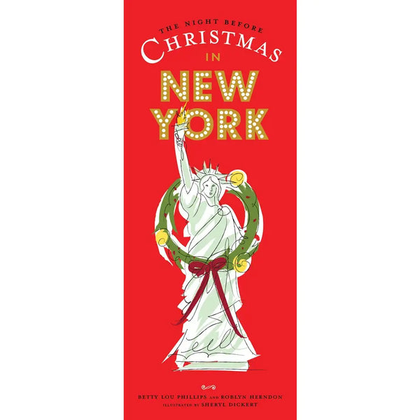 The Night Before Christmas In New York by Betty Lou Phillips and Robyn Herndon
