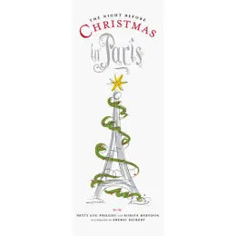 The Night Before Christmas In Paris by Betty Lou Phillips and Roblyn Herndon