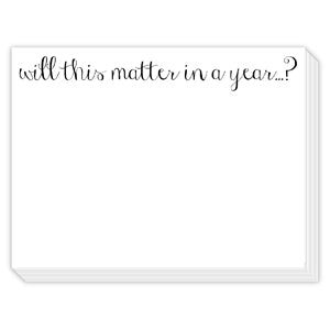 Matter In A Year Slab Notepad