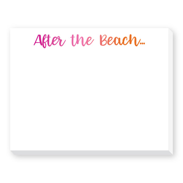 After the Beach Dittie Notepad