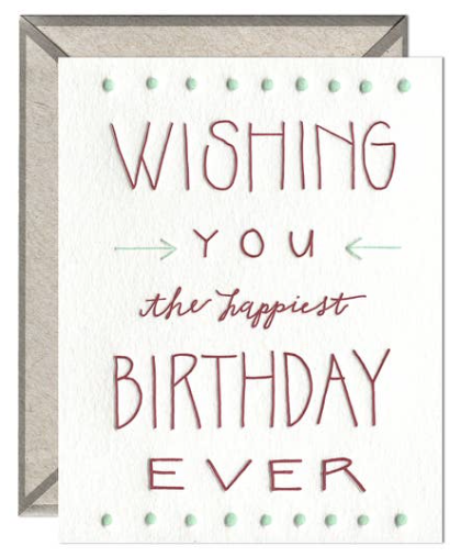 Happiest Birthday Ever Greeting Card